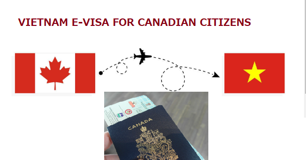 Vietnam e visa, VOA for Canadian